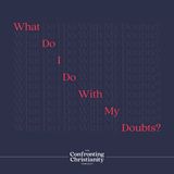 What Do I Do With My Doubts? - SUMMER REPLAY