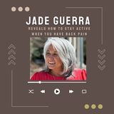 Jade Guerra Reveals How to Stay Active When You Have Back Pain