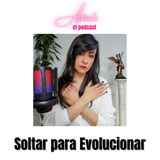 Soltar para Evolucionar