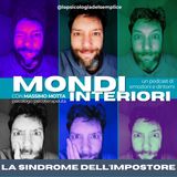 Ep 1 - La sindrome dell'impostore