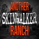 SkinWalker Ranch 2