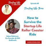 How to Survive the Startup Roller Coaster Ride