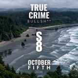 True Crime Bullsh**: Season 8 Trailer