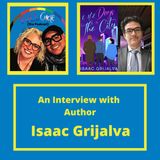 An Interview With Isaac Grijalva