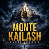 MONTE KAILASH — La Montagna che Nessuno Può Scalare | I Luoghi Indicibili