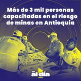 Más de 3 mil personas capacitadas en el riesgo de minas en Antioquia