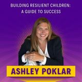 Building Resilient Children: A Guide to Success