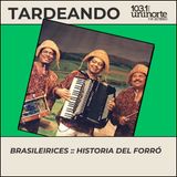 Brasileirices :: Historia del Forró