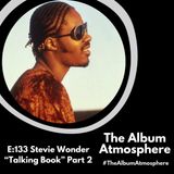 E:133 - Stevie Wonder - "Talking Book" Part 2