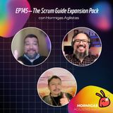 EP145 - The Scrum Guide Expansion Pack