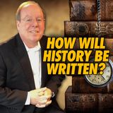 How Will History Be Written? | Wayne Steiger