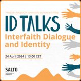 ID Talks Interfaith Dialogue and Identity