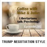Trump Negotiation Style (ep 281)