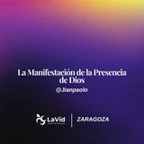 La Manifestación de la Presencia de Dios