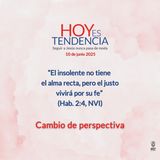 Cambio de perspectiva ~ Devocional de Jóvenes ~ 10 de junio 2025