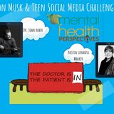 Mental Health Perspectives: Elon Musk & Teen Social Media Challenges