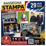 Rassegna stampa del 29 luglio 2026