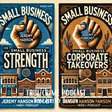 "Small Business Prowess & The Heartache of Corporate Downsizing – The Leinenkugel’s Story"
