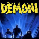 Puntata 134: Demoni (1985)