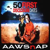 50 First Disclosure Dates: AAWSnAP Luis Elizondo Lied (May 26, 2026)