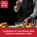 312: Confidence In The Kitchen