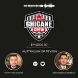 Episode 30 - Australian GP Review