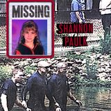 Series 1 Shannon Paulk: We can't find Shannon (Ep 2 Pt 1)
