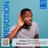 MGD: Incline Thine Ear