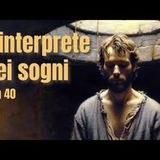 L'interpretazione dei sogni come interpretazione della vita (Gen 40)