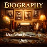 Man Who Fought the Devil - Eva K Betz