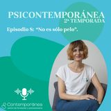 "No es sólo pelo".