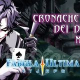 Fabula Ultima - S3E8 - Cronache dei due Mondi - Origini