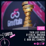 S2 E3 - Tier List Giro d'Italia, ancora oftalmologia e bar del comune