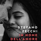 Stefano Zecchi "In nome dell'amore"