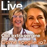 Olio extravergine di oliva - Come sceglierlo di qualità?