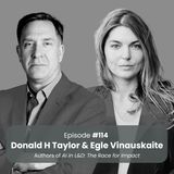 Three Futures for Learning: How AI Is Rewriting L&D with Donald H. Taylor and Eglė Vinauskaitė