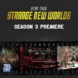 Trekcast 435: Strange New Worlds Season 3 Premiere