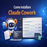 Come installare Claude Cowork- guida veloce
