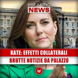 Kate Middleton, Effetti Collaterali: Brutte Notizie da Palazzo!