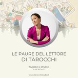Le paure del lettore di Tarocchi