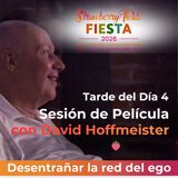 Strawberry Fields Fiesta 2026 - Tarde del Día 4 - Sesión de Película con David Hoffmeister