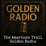 The American Trail - The Golden Ocean