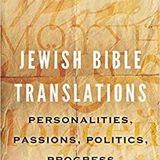 Jewish Bible Translations – Leonard Greenspoon with Mary Buck