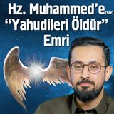 Yahudilerin Sonu Füze İle Değil Beni Kurayza Taktiği İle Gelecek - Bölüm 35 | Mehmet Yıldız