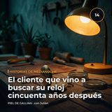 El cliente que vino a buscar su reloj cincuenta años después