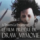 Episode 10 - Spécial Noël : Le Film préféré de @Draw_mymovies - Edward aux mains d'argent