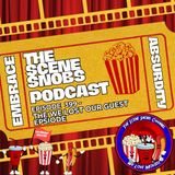 🎃 The Scene Snobs Podcast Ep 399 – “The ‘We Lost Our Guest’ Episode” 🎬