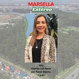 Charlas con Paola, conduce Paola Ospina. Marsella Estéreo Emisora Comunitaria