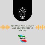 Podgap (134) | Situational Conversation (C1): Speaking About Death and Condolences in Persian