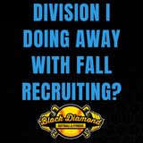 Is Fall Recruiting Going Away?